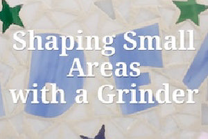 How to Shape Small Areas with a Grinder
